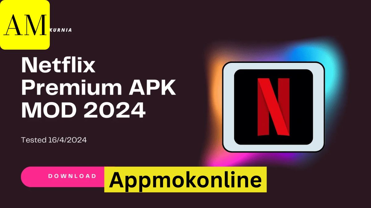 Netflix Mod APK